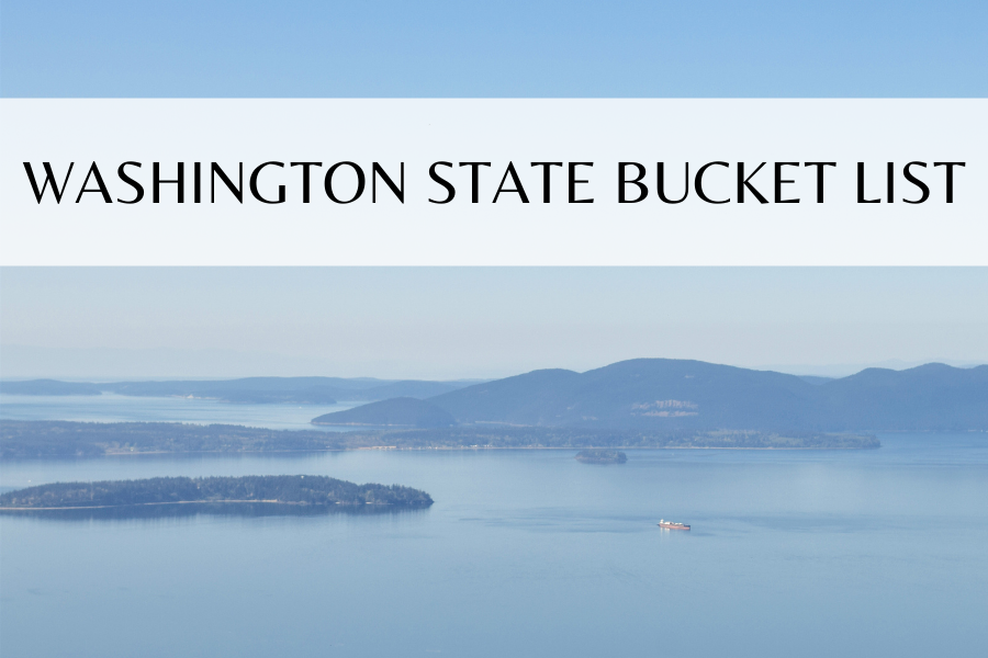 Washington Bucket List