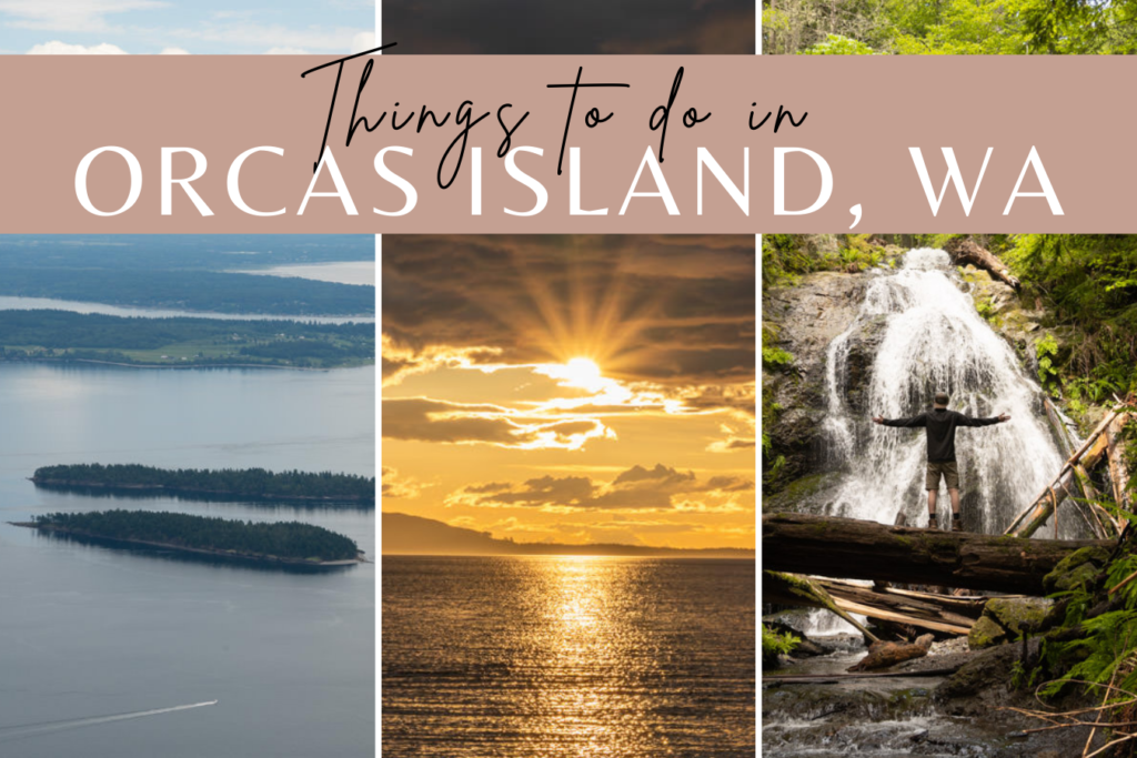 Things to do in Orcas Island, Things to do on Orcas Island, Orcas Island Activities
