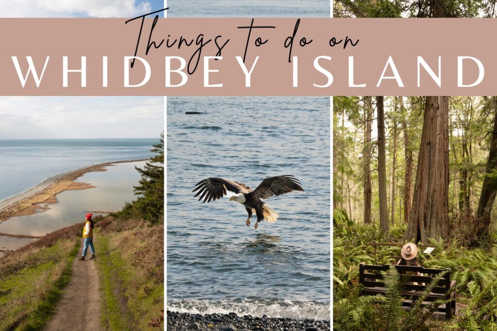 Whidbey Island things to do